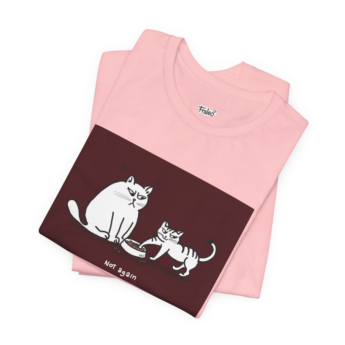 T-shirt Not again Cat, Edizione Red Frame di Fraleo'