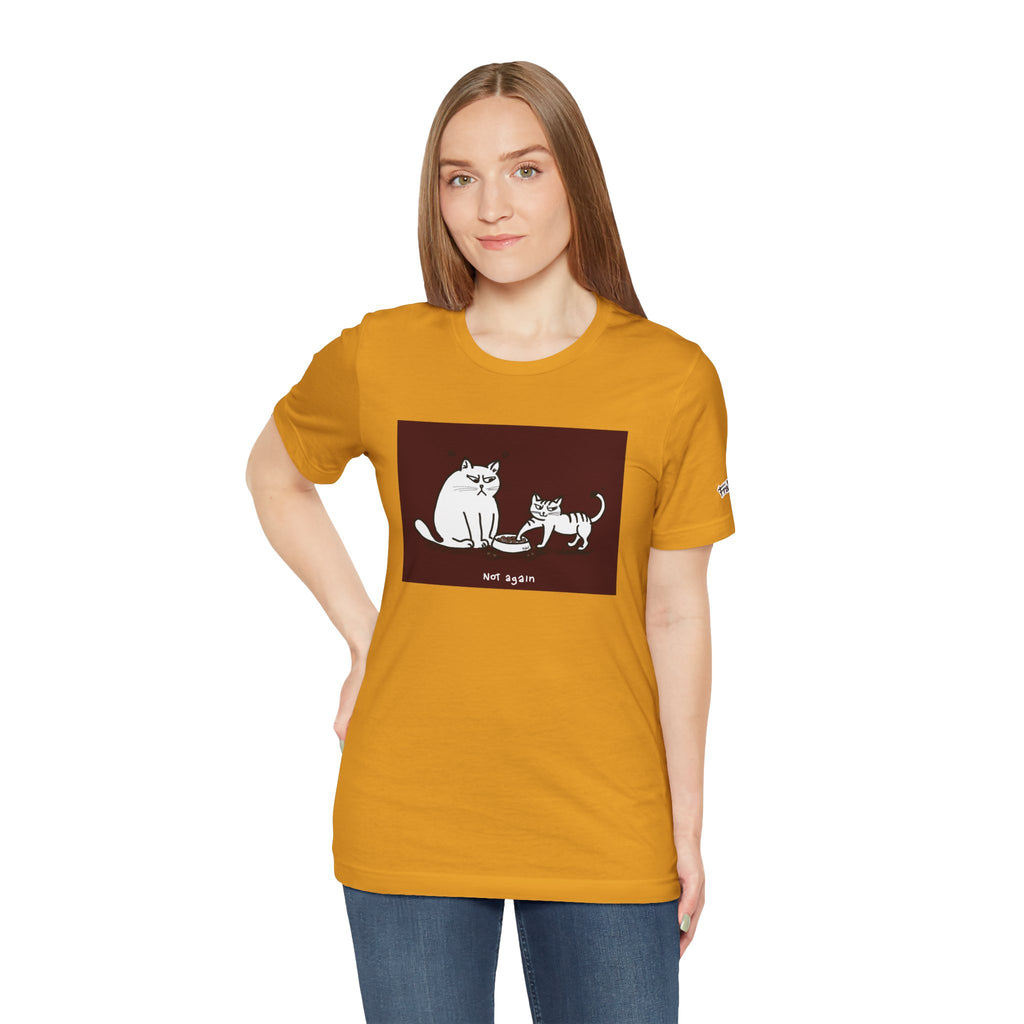 T-shirt Not again Cat, Edizione Red Frame di Fraleo'